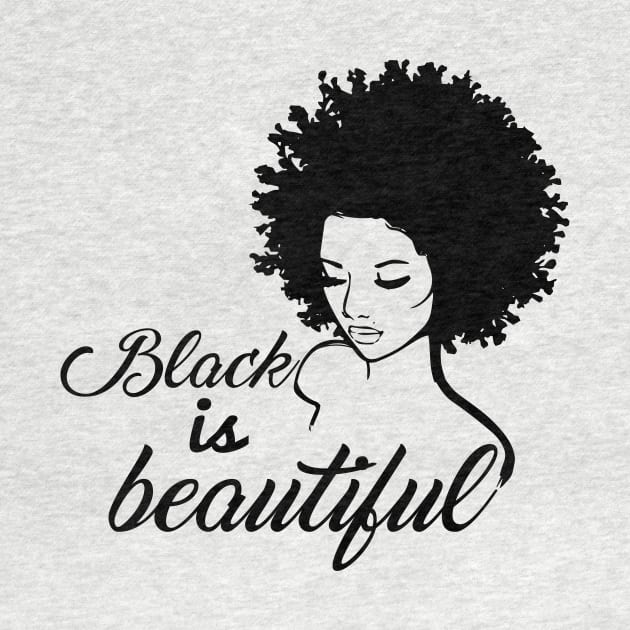 Black Is Beautiful Black Girl Magic Motivational Inspirational T-Shirt by shewpdaddy